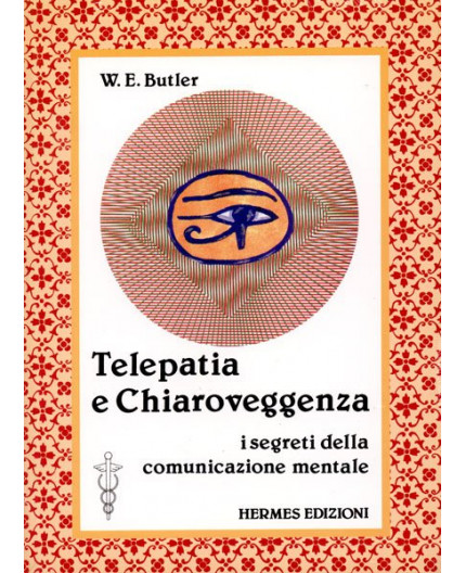 Telepatia e Chiaroveggenza