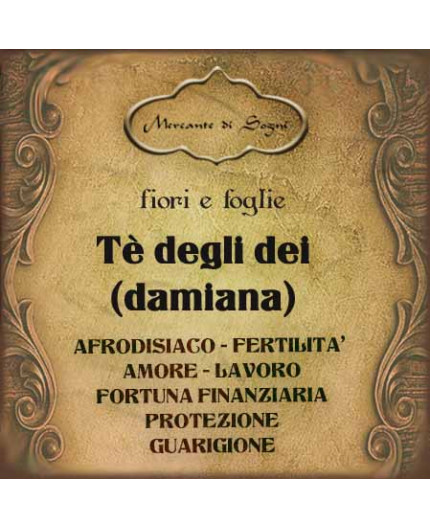 Damiana | Tè degli dei