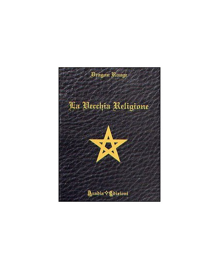 la Vecchia Religione