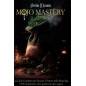 Mojo Mastery Mojo Mastery