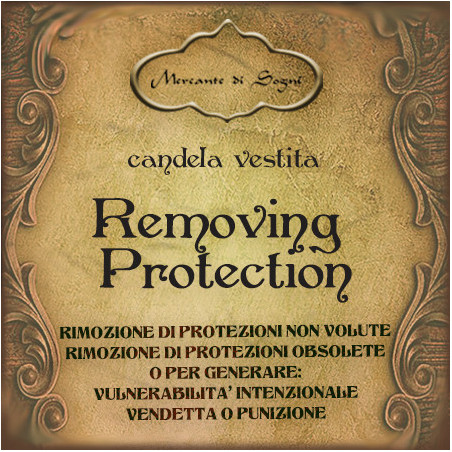 Removing Protection | Candela vestita pronta all'uso