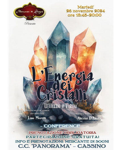 L'Energia dei Cristalli | Conferenza