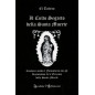 Il Culto Segreto della Santa Muerte Il Culto Segreto della Santa Muerte