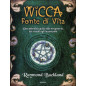 Wicca Fonte di Vita Wicca Fonte di Vita