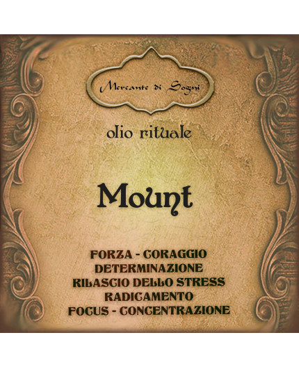 Mount | Olio rituale