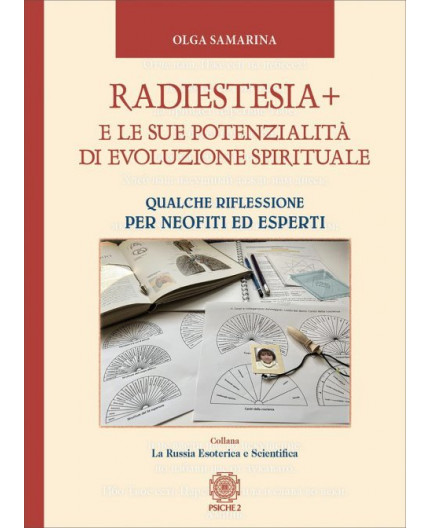 Radiestesia+ e le Sue Potenzialità di Evoluzione Spirituale