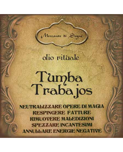 Tumba Trabajos - Quita Hechizos| Olio rituale
