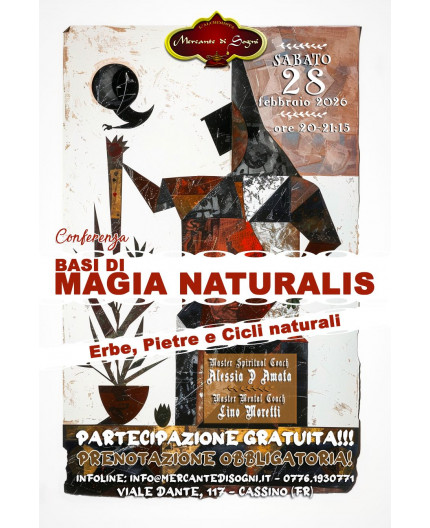 Basi di Magia Naturalis - Erbe, Pietre e Cicli naturali | Conferenza
