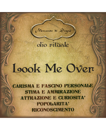 Look Me Over | Olio rituale