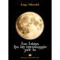 La Luna ha un messaggio per te