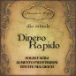 Dinero rapido | Olio rituale