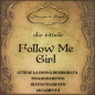 Follow me girl | Olio rituale
