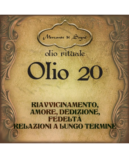 Olio 20 | Olio rituale