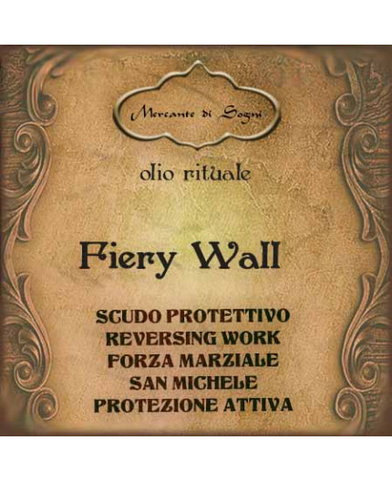 Fiery Wall | Olio rituale