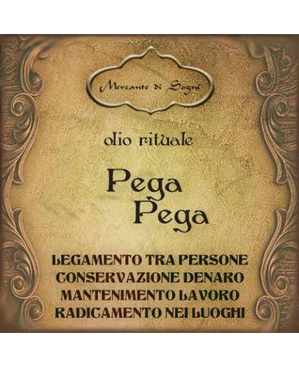 Pega pega | Olio rituale
