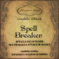 Spell Breaker | Candela vestita pronta all'uso
